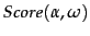 $Score(\alpha,\omega)$