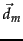 $\vec{d}_\mthatwask$