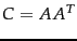 $C = AA^T$